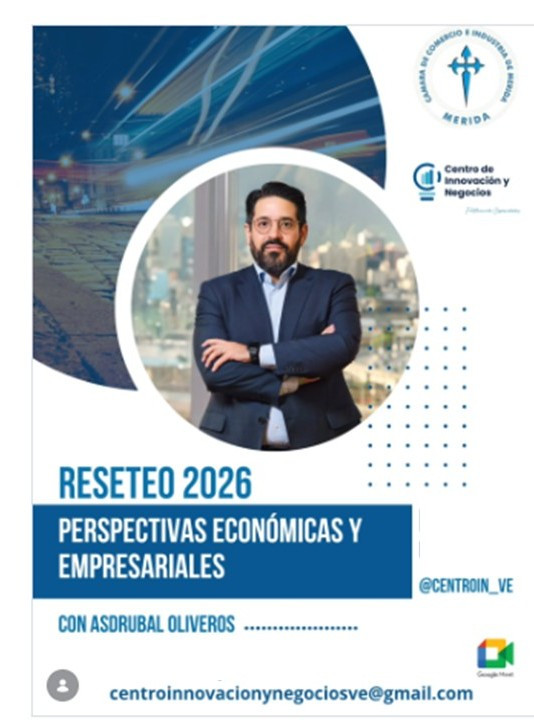 Diario Frontera, Frontera Digital,  Regionales, ,Con Asdrúbal Oliveros se cerró el ciclo de Reseteo 2026. Foto: Archivo,Cámara de Comercio e Industria de Mérida clausuró “Reseteo 2026” 
con llamado a fortalecer capacidades empresariales